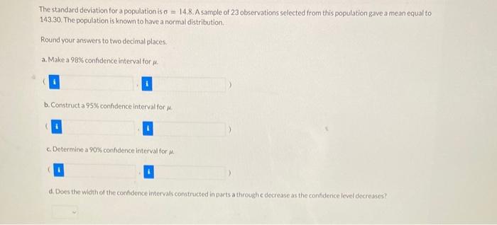 Solved The standard deviation for a population is σ=14.8. A | Chegg.com