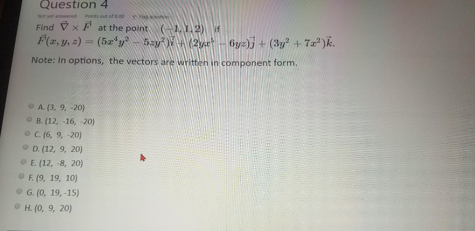 Solved Question 4 Not Yet Answered Points Out Of 8 00 Fla Chegg Com