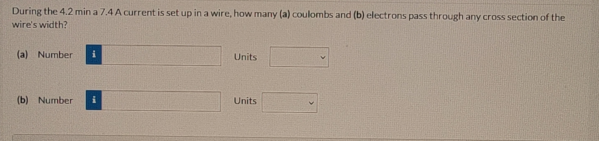 Solved During the 4.2 ﻿min a 7.4 ﻿A current is set up in a | Chegg.com
