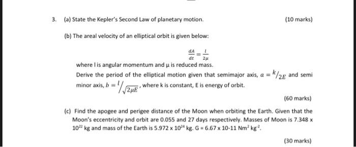 Solved 3. (a) State the Kepler's Second Law of planetary | Chegg.com