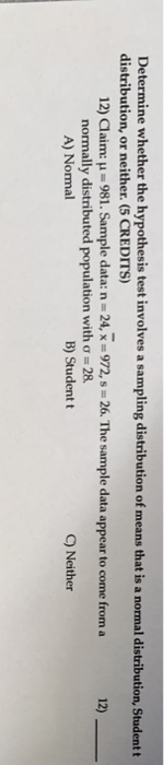 Solved Determine whether the hypothesis test involves a | Chegg.com