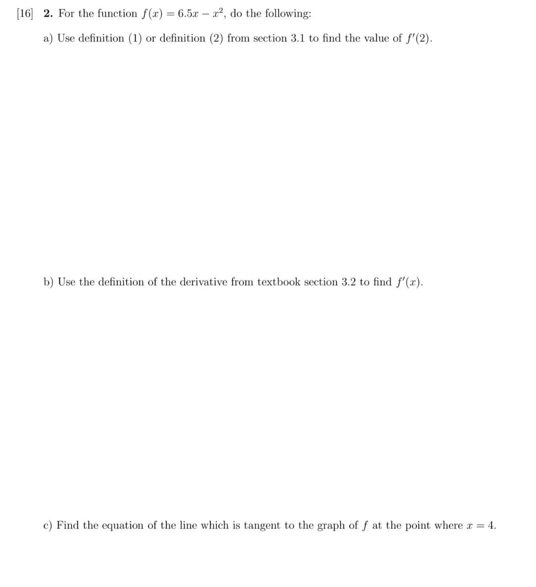 16-2-for-the-function-f-x-6-5x-x2-do-the-chegg