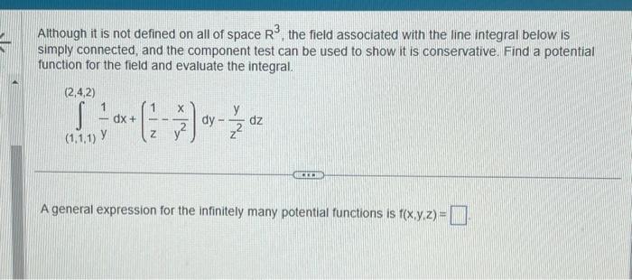 Solved Atthough it is not defined on all of space R3, the | Chegg.com