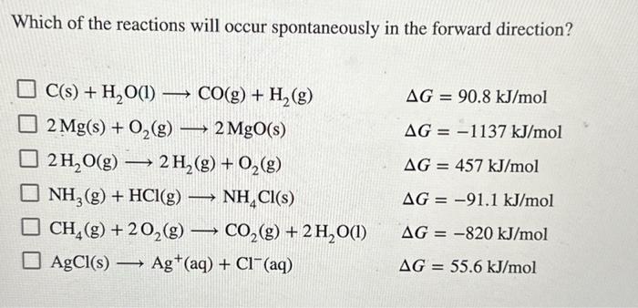 Solved Which of the reactions will occur spontaneously in | Chegg.com