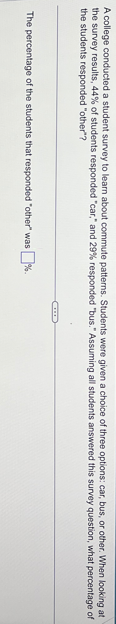 Solved A college conducted a student survey to learn about | Chegg.com