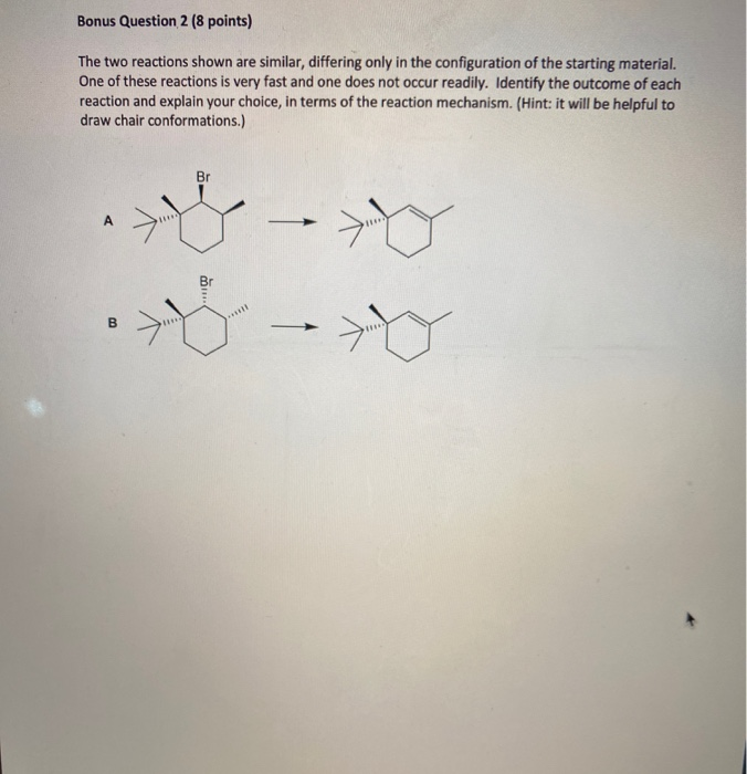 Solved Bonus Question 2 (8 points) The two reactions shown | Chegg.com