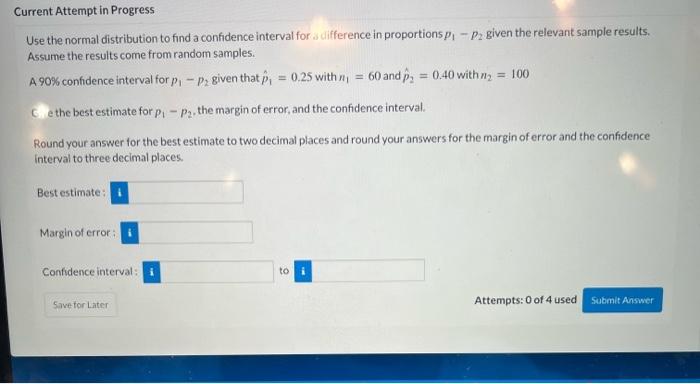 Solved Current Attempt in Progress Use the normal | Chegg.com