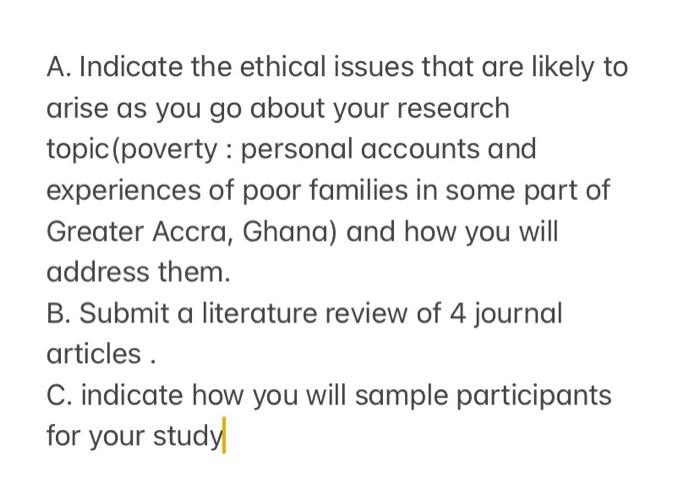 Solved A. Indicate the ethical issues that are likely to | Chegg.com