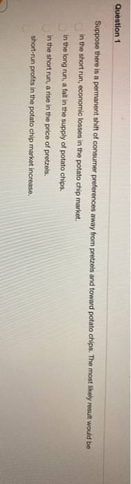 Solved Question 1 Suppose there is a permanent shift of | Chegg.com