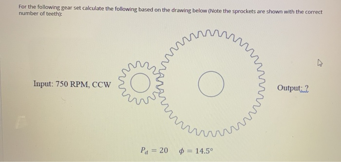 Gear Rpm Math Solved For the following gear set calculate the following | Chegg.com