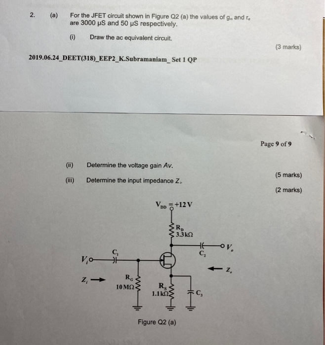 Solved 2. (a) For the JFET circuit shown in Figure Q2 (a) | Chegg.com