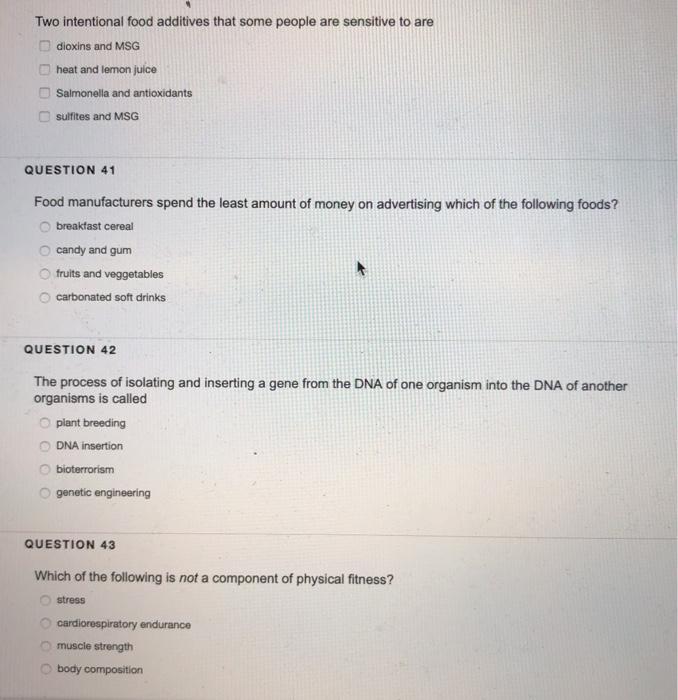 Solved Two intentional food additives that some people are