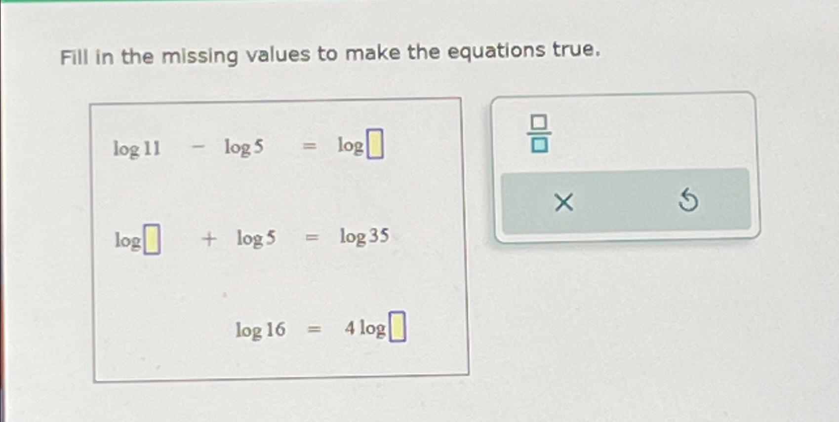 Solved Fill in the missing values to make the equations | Chegg.com