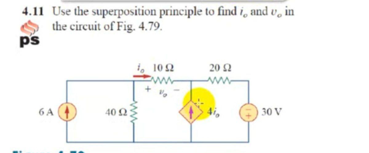 Solved 4.11 Use the superposition principle to find i, and | Chegg.com