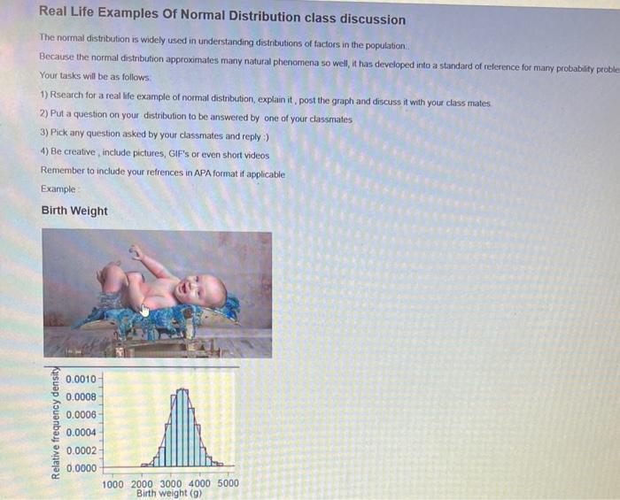 Real Life Examples Of Normal Distribution class | Chegg.com