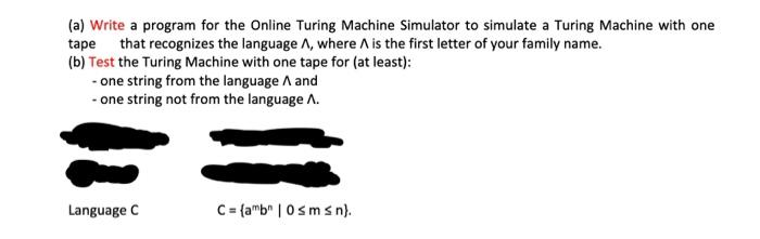 Solved Write a program for the Online Turing Machine | Chegg.com