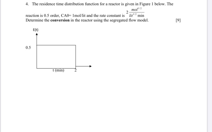 solved-4-the-residence-time-distribution-function-for-a-chegg