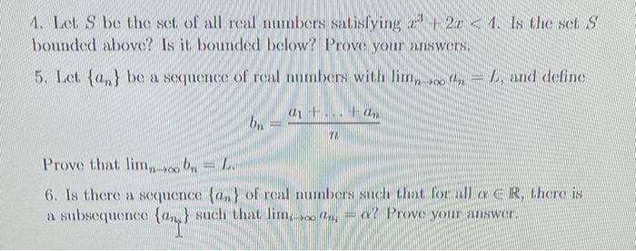 Solved 4. Let S be the set of all real numbers satisfying | Chegg.com