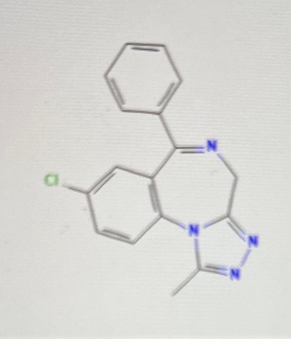 Solved Alprazolam C17H13ClN4Questions1. key functional