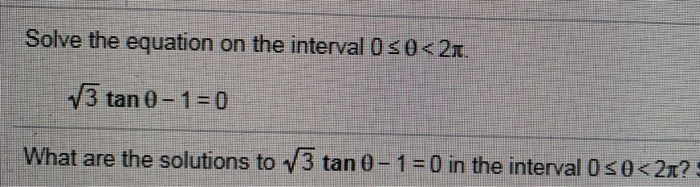 Solved Solve the equation on the interval 0 | Chegg.com