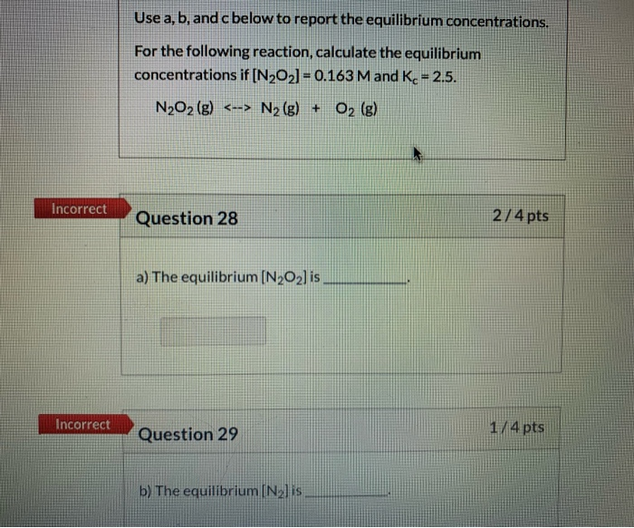 Solved Use A, B, And C Below To Report The Equilibrium | Chegg.com