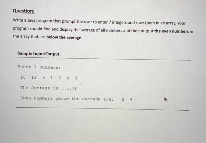 Solved Question: Write a Java program that prompt the user | Chegg.com