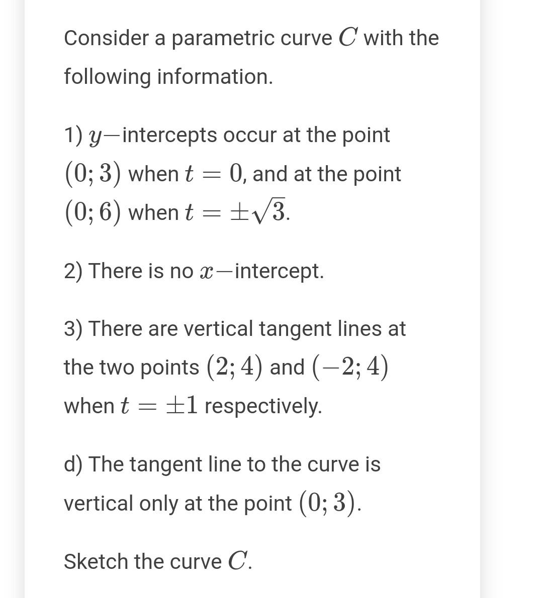 Solved Consider a parametric curve C with the following | Chegg.com