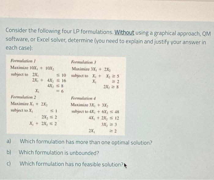 Solved Consider The Following Four LP Formulations. Without | Chegg.com