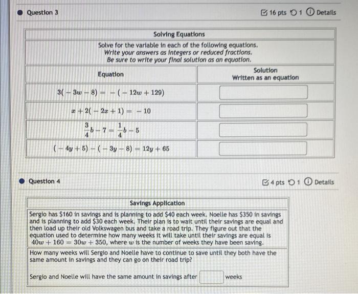 Solved Question 3 16 pts 1 Details Solving Equations Solve | Chegg.com