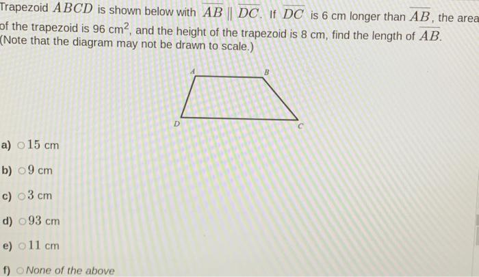 Solved Trapezoid ABCD Is Shown Below With AB || DC. If DC Is | Chegg.com