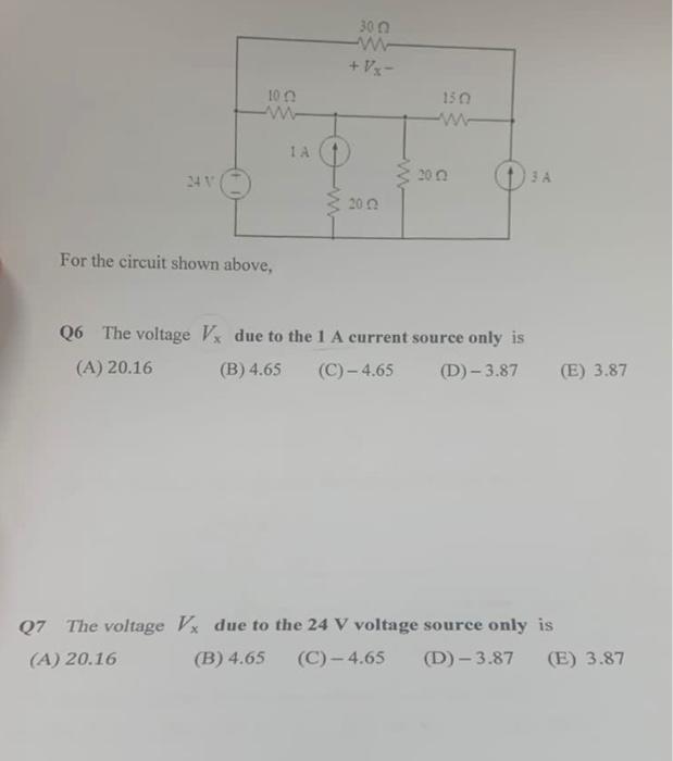 Solved 06-07 For the circuit shown above, 06 The voltage V, | Chegg.com