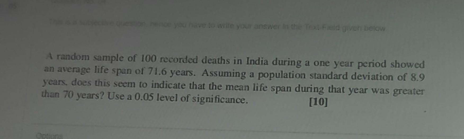 Solved A random sample of 100 recorded deaths in India | Chegg.com