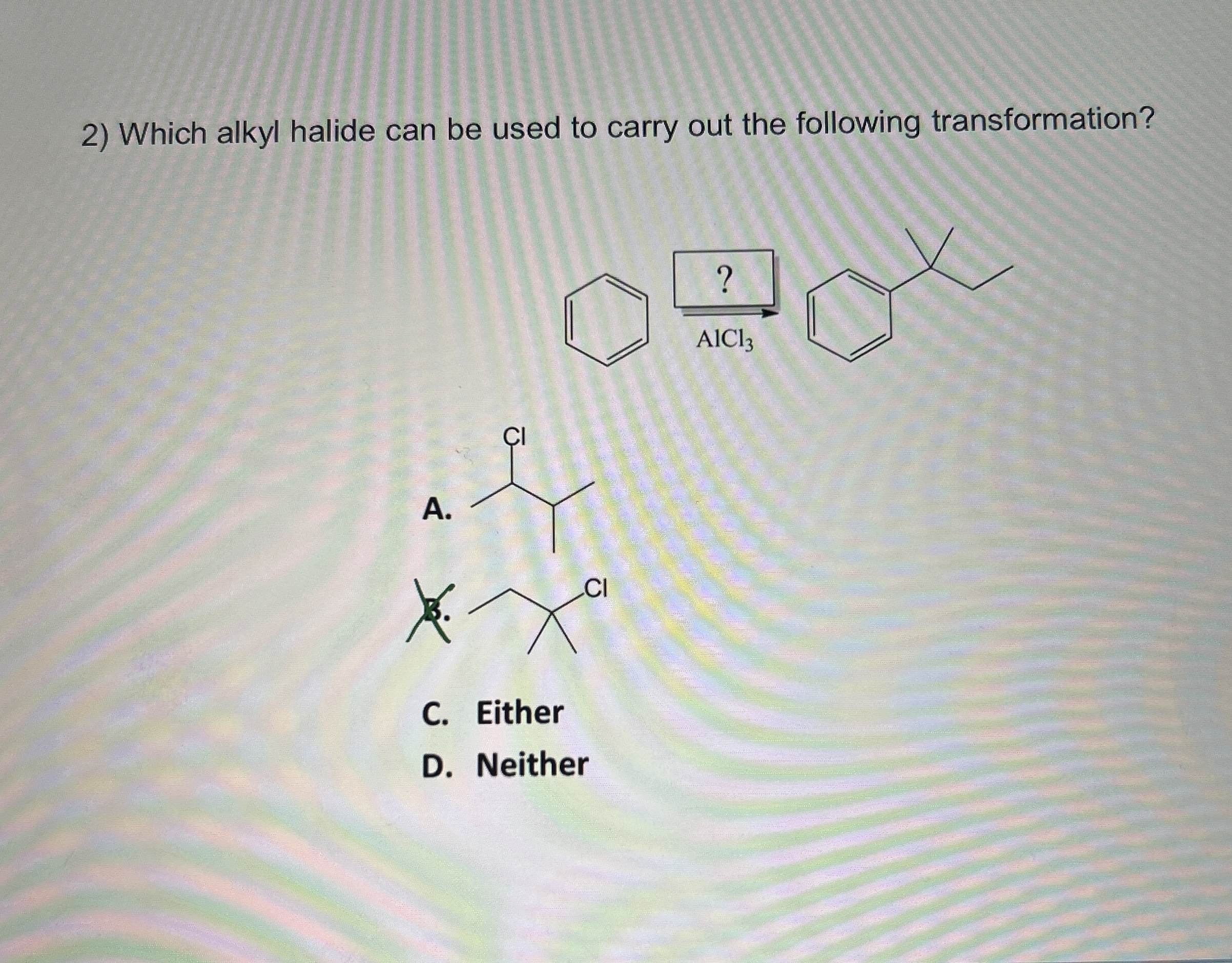 Which alkyl halide can be used to carry out the | Chegg.com