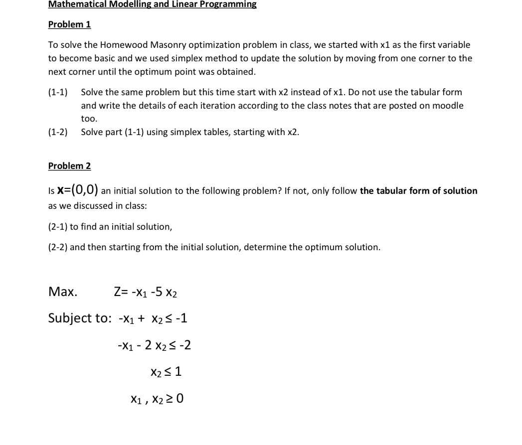Solved Mathematical Modelling and Linear ProgrammingProblem | Chegg.com