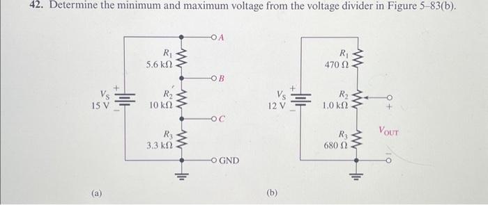 Solved 42. Determine the minimum and maximum voltage from | Chegg.com