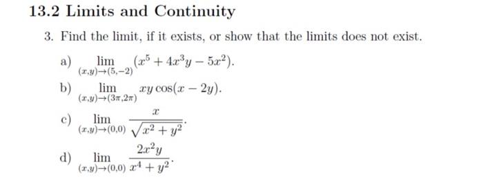 Solved 13.2 Limits And Continuity 3. Find The Limit, If It | Chegg.com