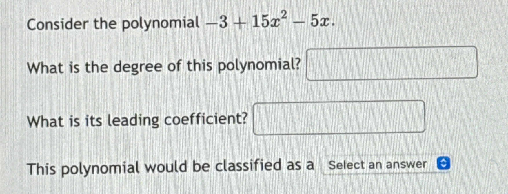 write the degree of polynomial 5x 3 4x 2 7x