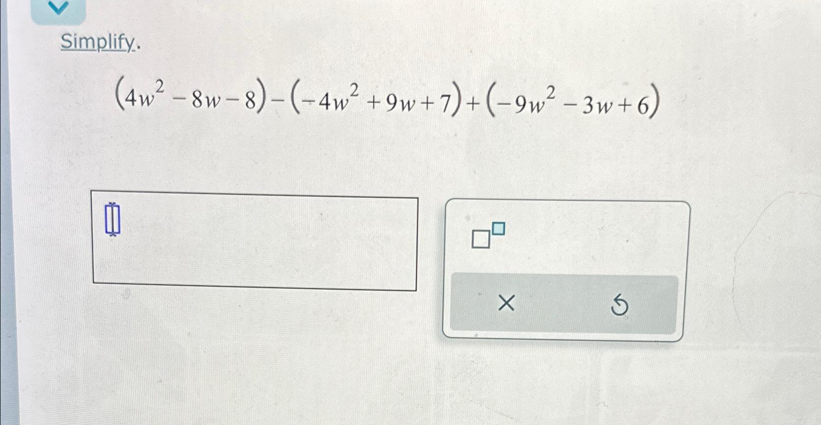 8 2w 2 )= 7 3w 2