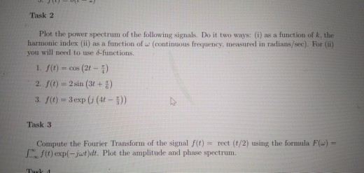 Solved J. J UL Task 2 Plot the power spectrum of the | Chegg.com