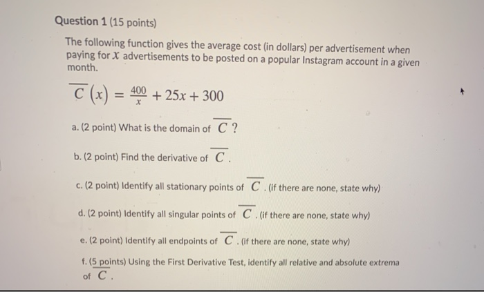 Solved Question 1 (15 points) The following function gives | Chegg.com