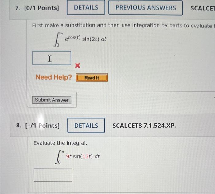 Solved First make a substitution and then use integration by | Chegg.com