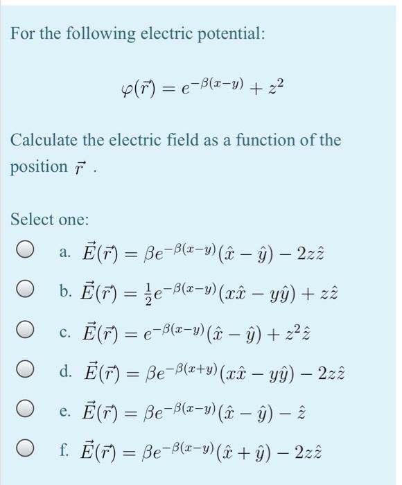 Solved For The Following Electric Potential 4 M E B X Chegg Com