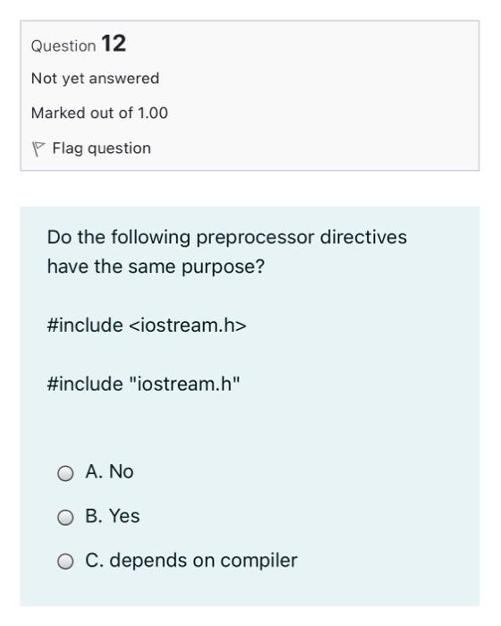 Solved Question 12 Not yet answered Marked out of 1.00 P | Chegg.com