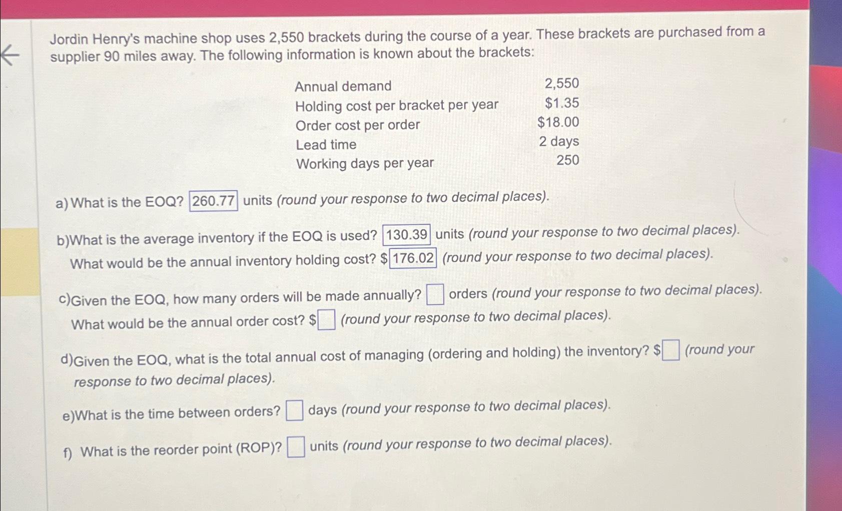 Jordin Henry's machine shop uses 2,550 ﻿brackets