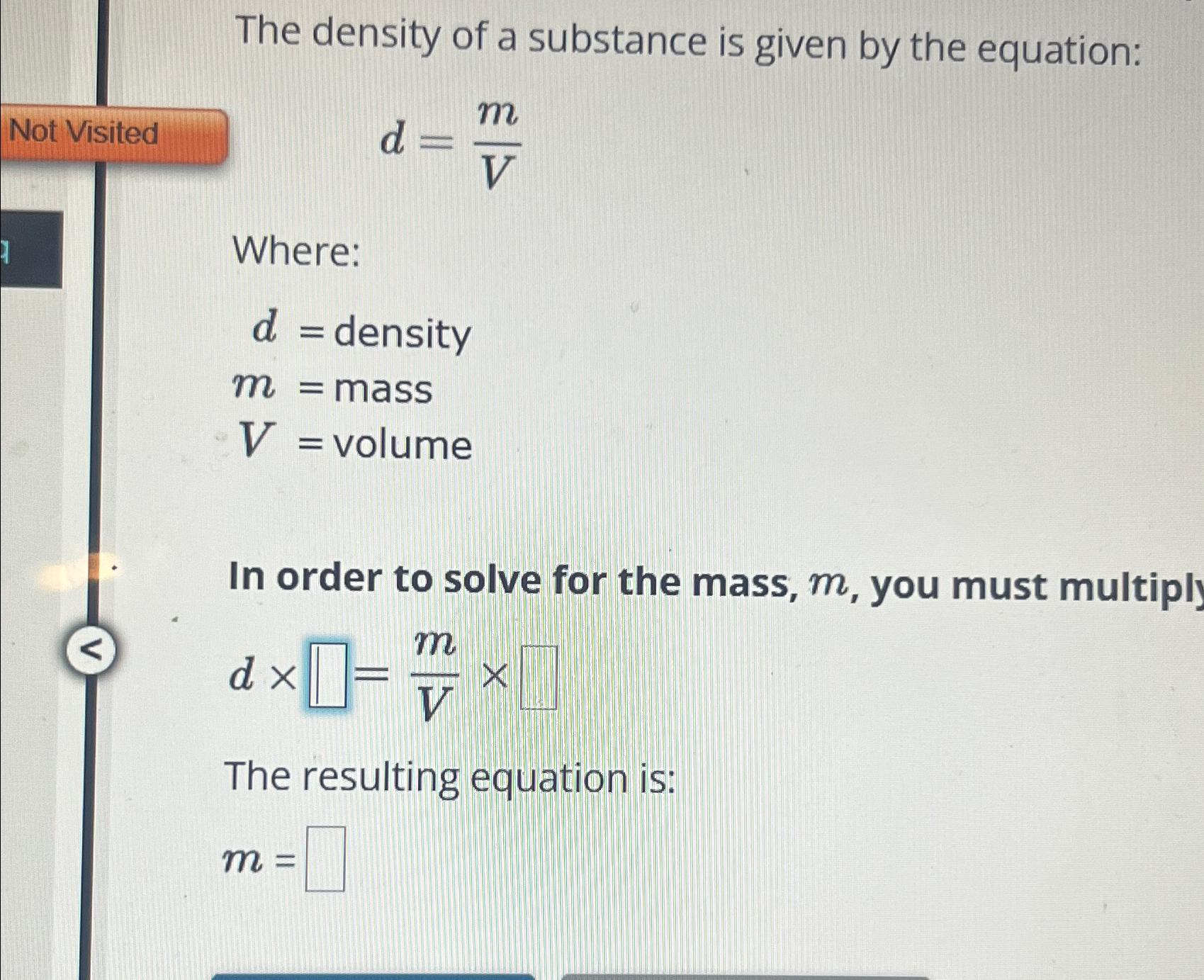 Solved The density of a substance is given by the | Chegg.com