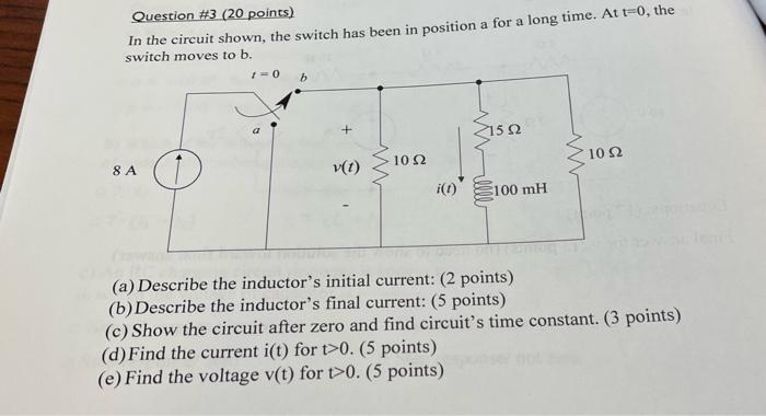 Solved a Question #3 (20 points) In the circuit shown, the | Chegg.com