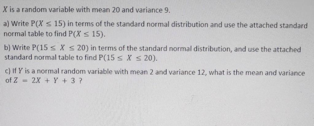 Solved X is a random variable with mean 20 and variance 9. | Chegg.com