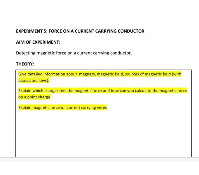 experiment to show force on a current carrying conductor