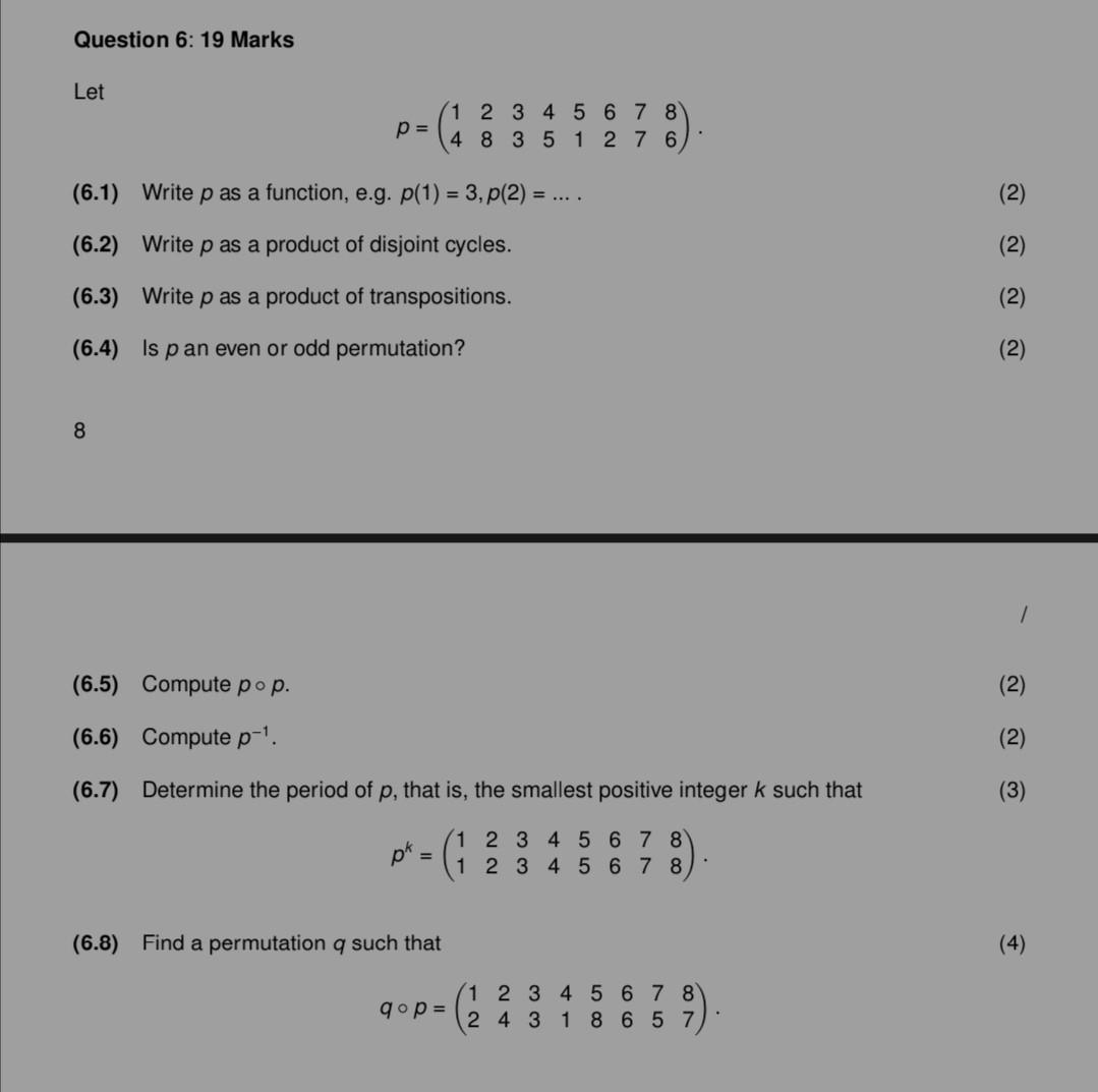 Solved Question 6: 19 Marks Let \\[ | Chegg.com