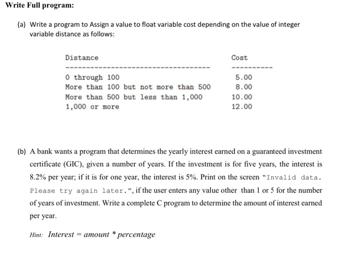 Solved Write Full program: (a) Write a program to Assign a | Chegg.com